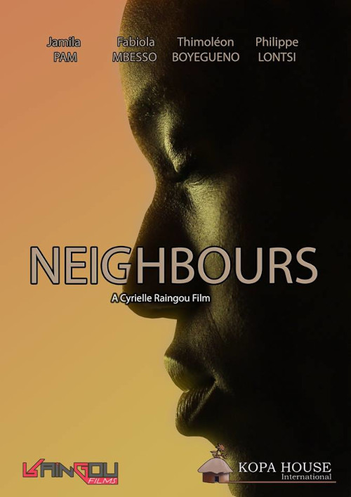 affiche du film "Les voisins" de Cyrielle Raingou