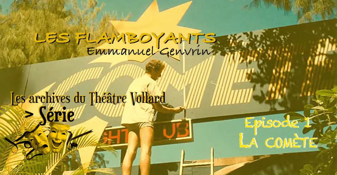 oi film theatre vollard les flamboyants episode1 1170