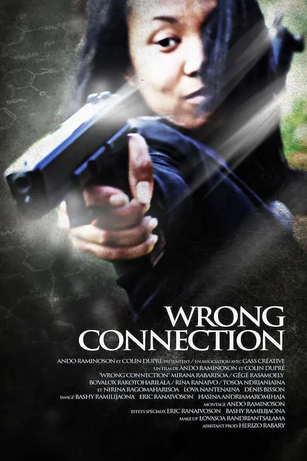 wrong connection, wrong connexion, Ando Raminoson, Colin Dupré, Gass Creative, madagascar, film, fiction, court-métrage, oi-film, vod, svod, film d'action, espionnage, espion, Mirana Rabarisoa, Gégé Rasamoely, ody vy, darkanoid