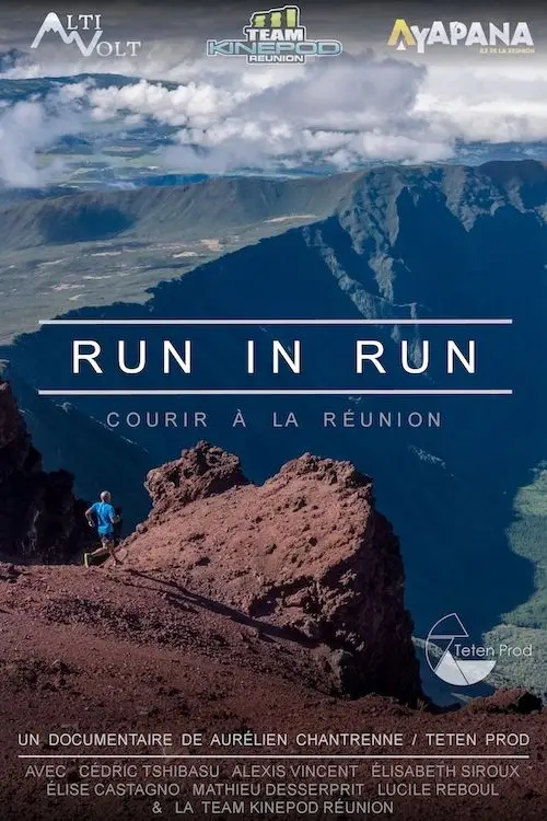 run in run, aurelien chantrenne, grand raid, diagonale des fous, documentaire, ile de la reunion, oi film, mafate, treck, faire du trek à la réunion, trek, randonner, randonnée réunion, rando reunion, film de l'océan indien, cinéma de l'océan indien 