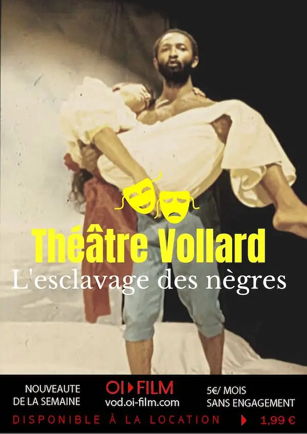 theatre Vollard, Emmanuel genvrin, jean Luc trules, Arnaud Dormeuil, theatre, Olympe de Gouges, l'esclavage des nègres, oi film, archives, ile de la réunion,