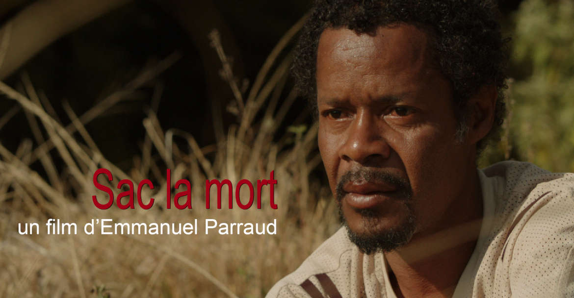 Sac la mort, long métrage d'Emmanuel Parraud