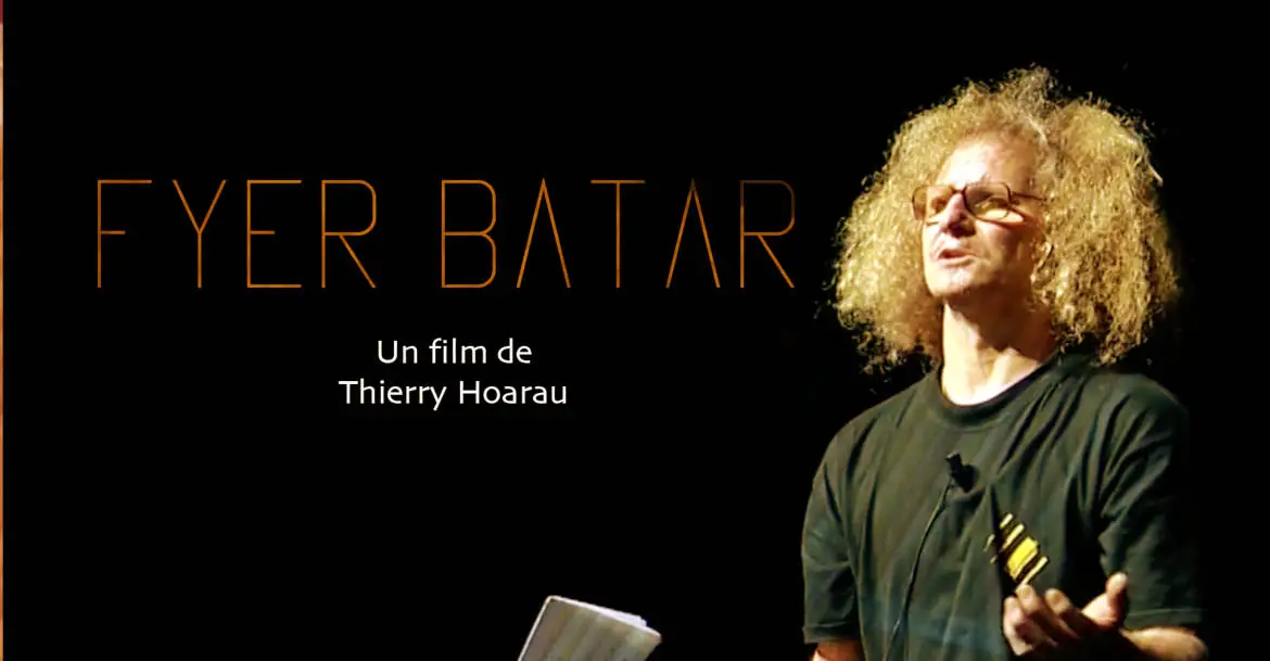 Danyel Waro, sur l'affiche de "fyer batard"