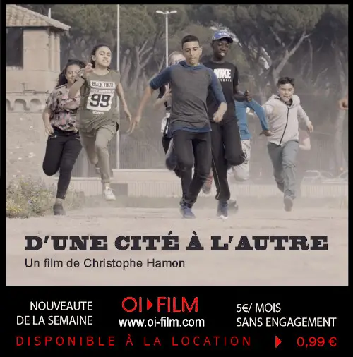 Affiche du film "D'une cité à l'autre" de Christophe Hamon