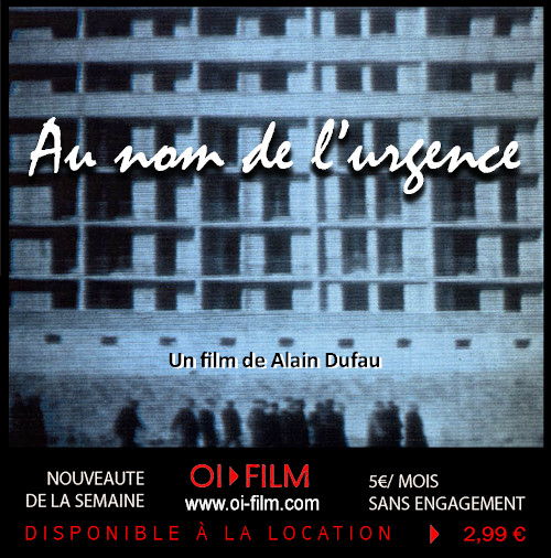 Affiche du film "Au nom de l'urgence" d'Alain Dufau