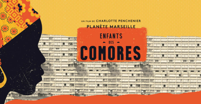 Affiche du film "Planète Marseille, Enfants des Comores" de Charlotte Penchenier
