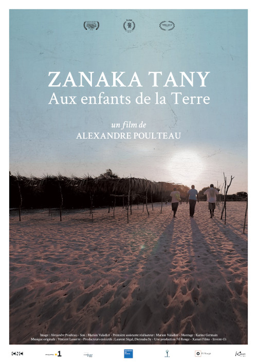 Affiche du documentaire "Zanaka Tany aux enfants de la terre" d'Alexandre Poulteau